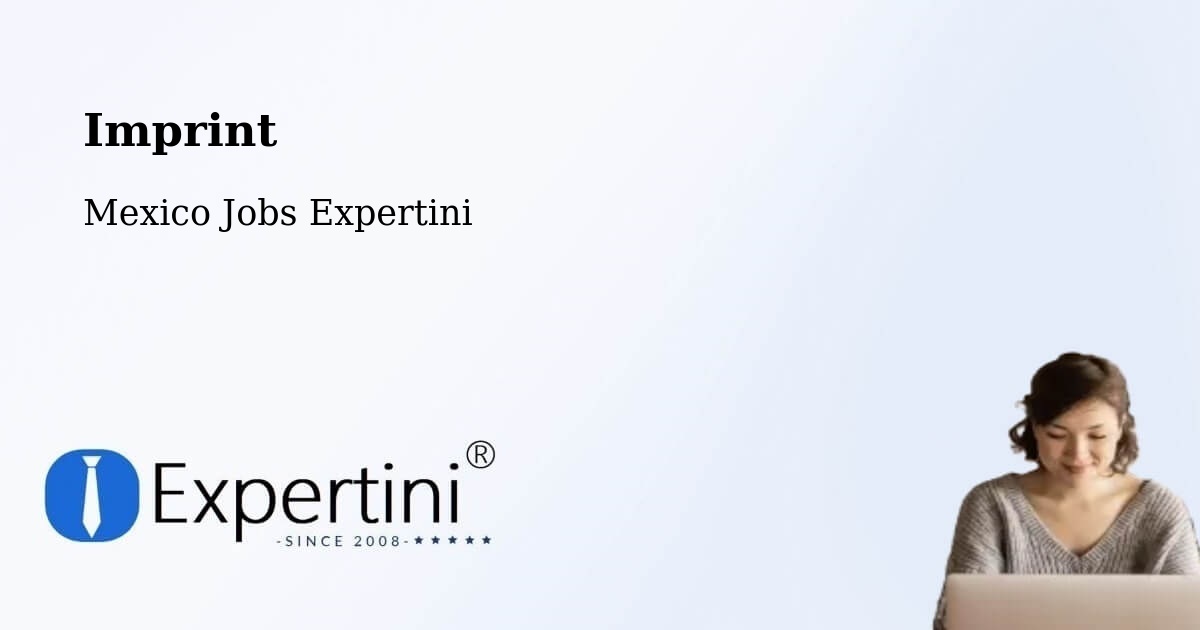Imprint – Nuevo Tantoán - Mexico Jobs Expertini